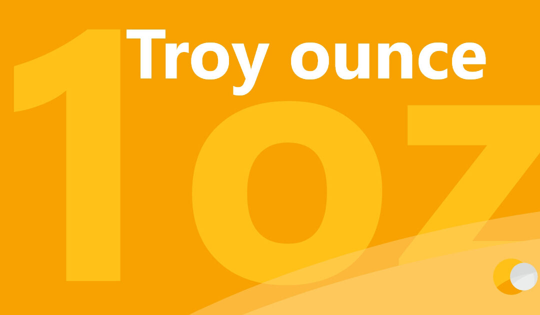 Troy Ounce